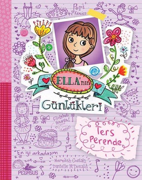Meredith CostainÇocuk Gençlik RomanlarıElla'nın Günlükleri 2 - Ters Perende