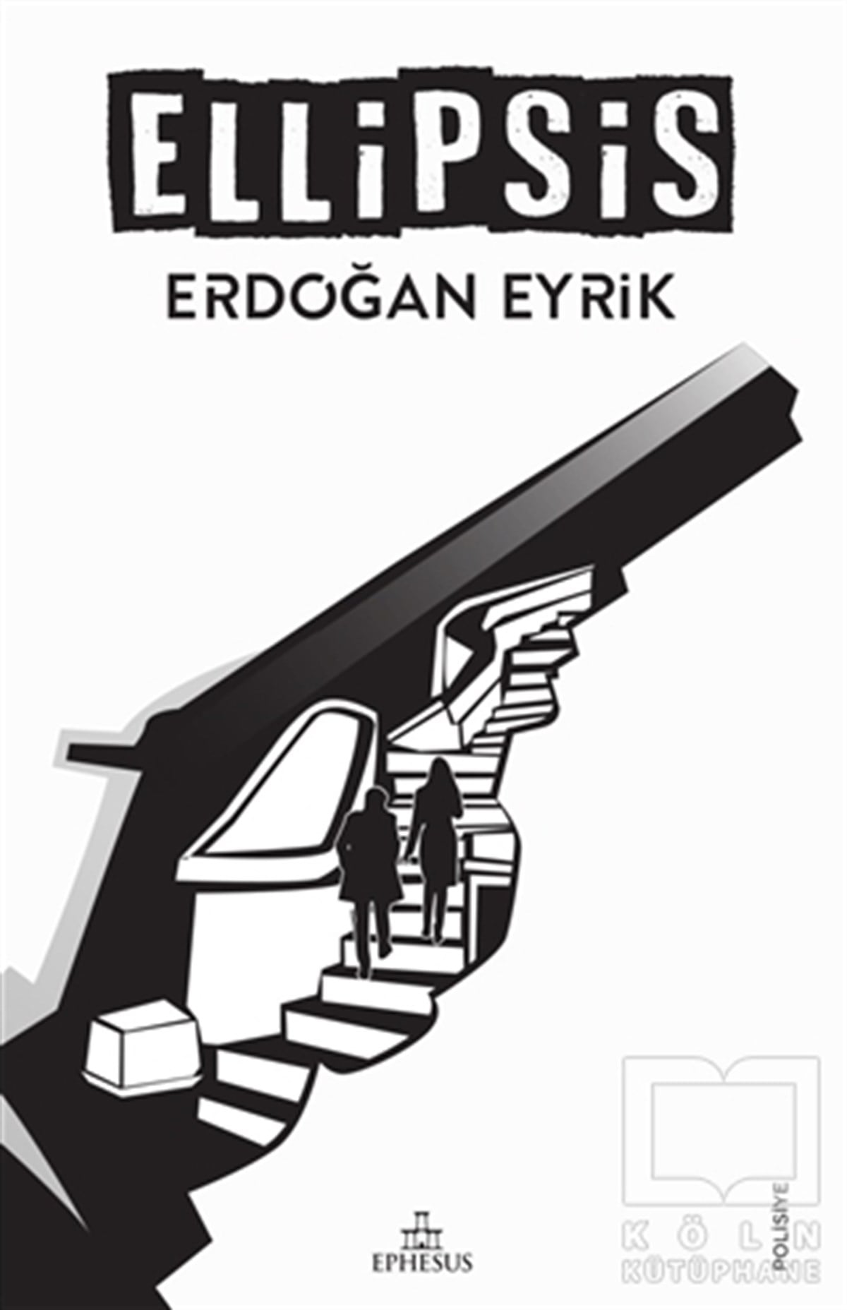 Erdoğan EyrikPolisiyeEllipsis
