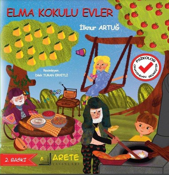 İlknur ArtuğÇocuk Gençlik RomanlarıElma Kokulu Evler