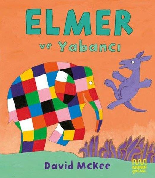David McKeeEgitim Etkinlik KitaplariElmer ve Yabancı