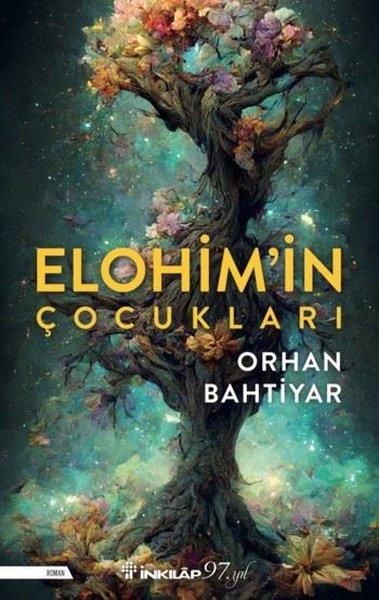 Orhan BahtiyarTürkiye RomanElohim'in Çocukları