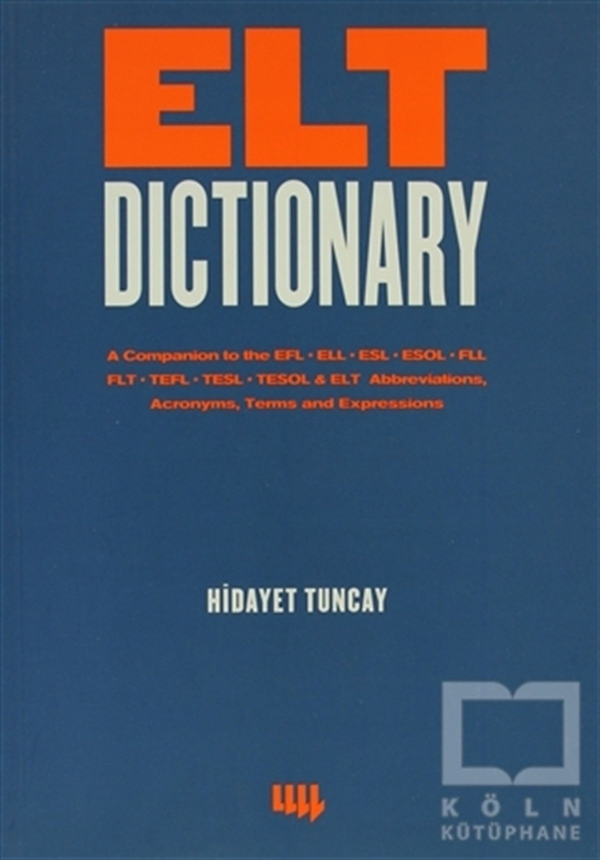 Hidayet TuncayGenel KonularElt Dictionary