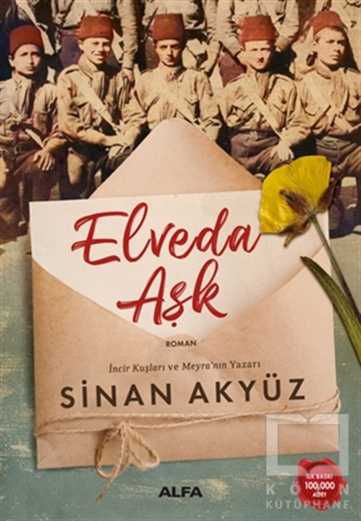 Sinan AkyüzTürkçe RomanlarElveda Aşk