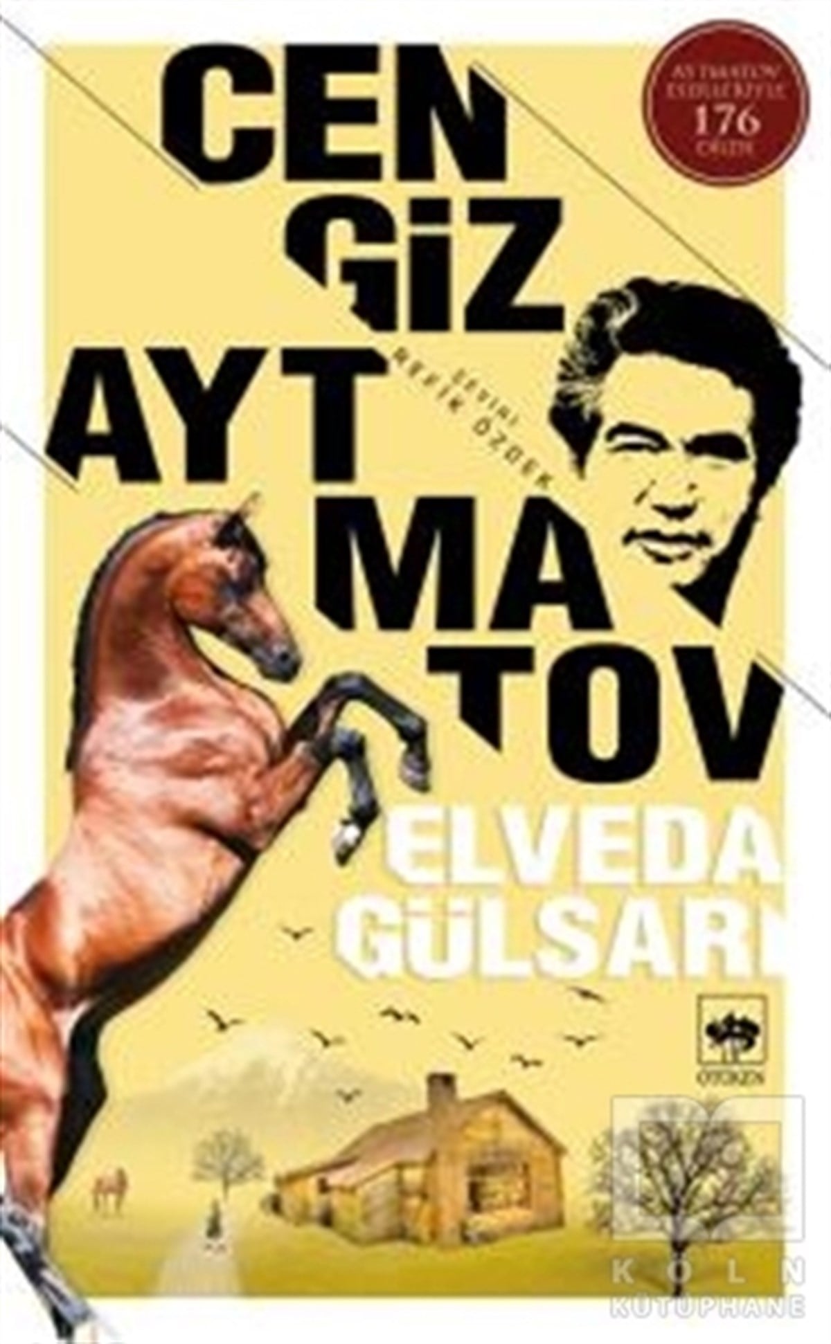 Cengiz AytmatovRus EdebiyatıElveda Gülsarı