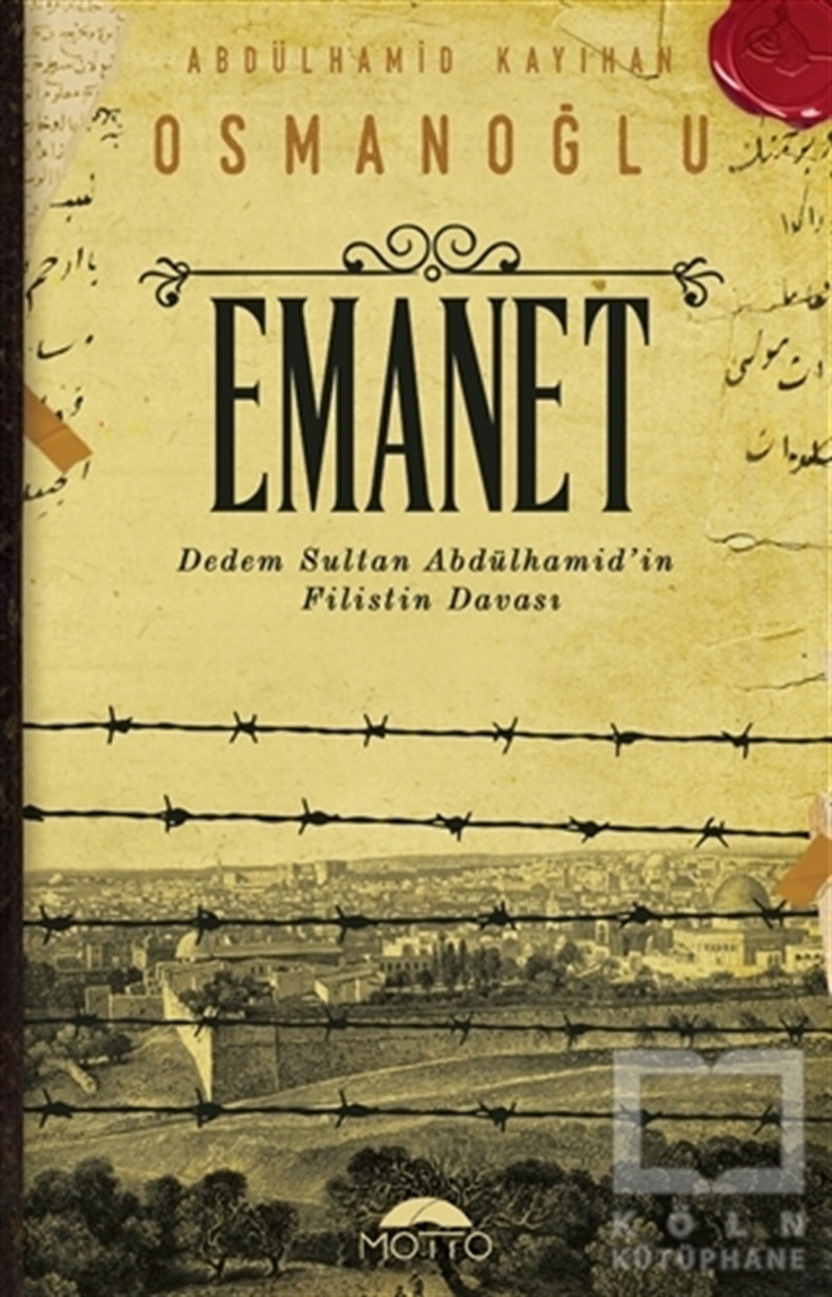 Abdülhamid Kayıhan OsmanoğluAraştırma - İncelemeEmanet