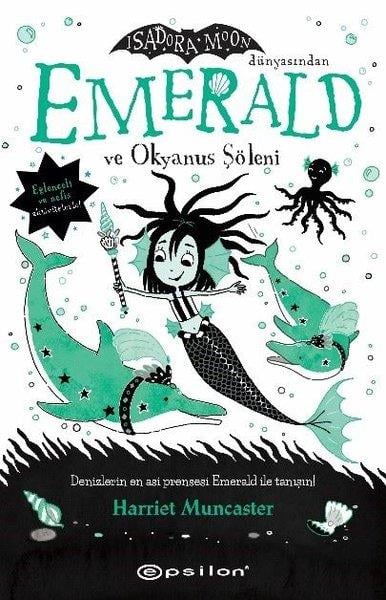 Harriet MuncasterFantastik / Bilim KurguEmerald ve Okyanus Şöleni