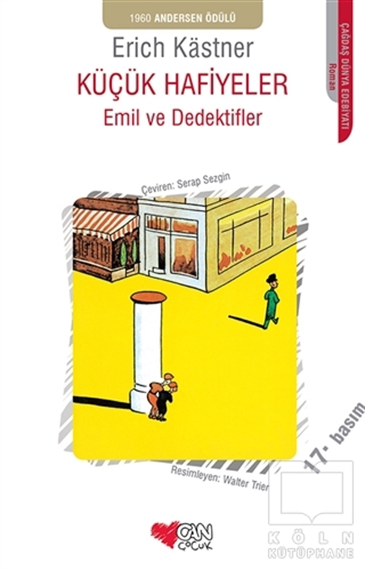 Erich KastnerÇocuk RomanlarıEmil ve Dedektifler - Küçük Hafiyeler