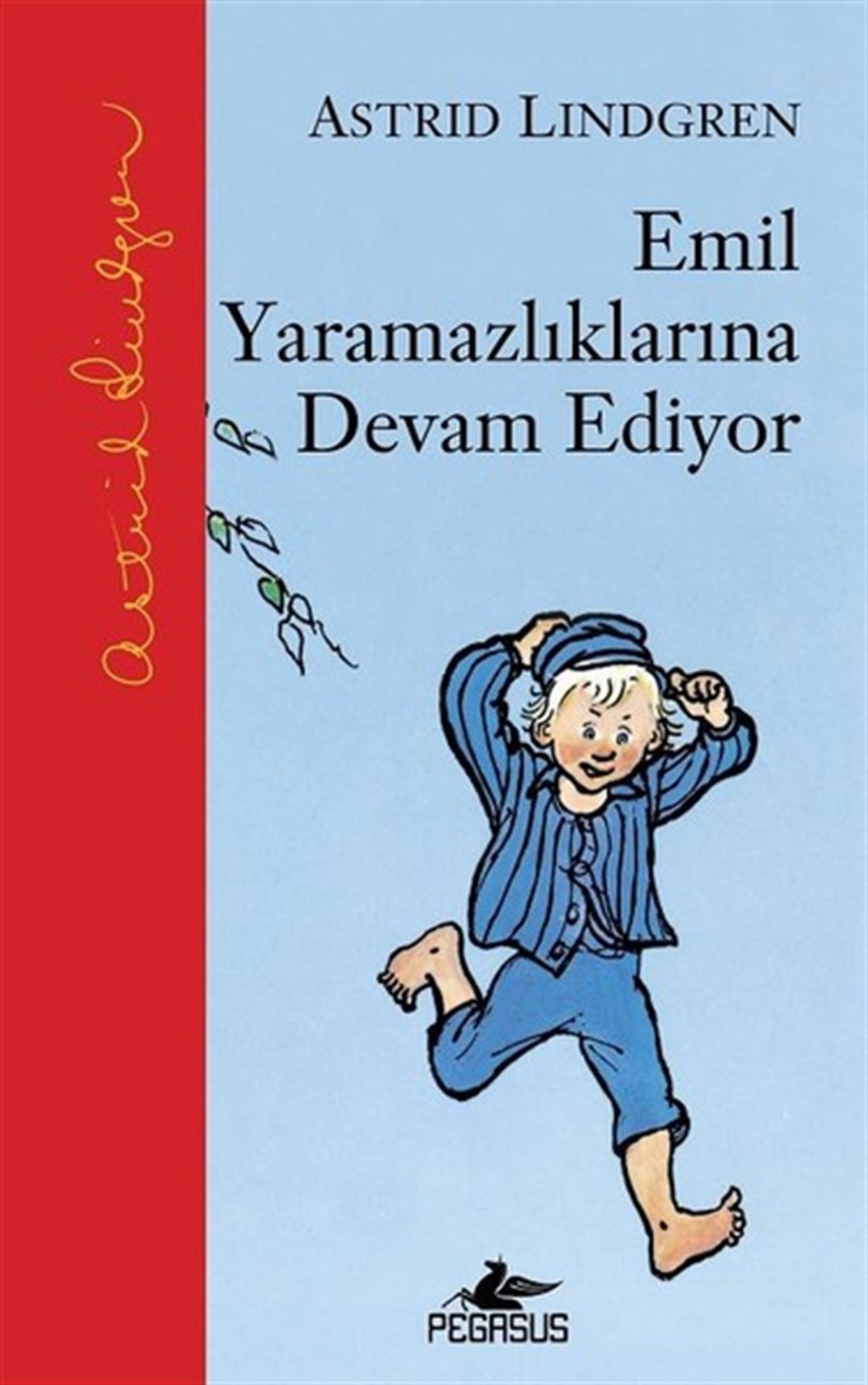 Astrid LindgrenÇocuk Masal KitaplarıEmil Yaramazlıklarına Devam Ediyor