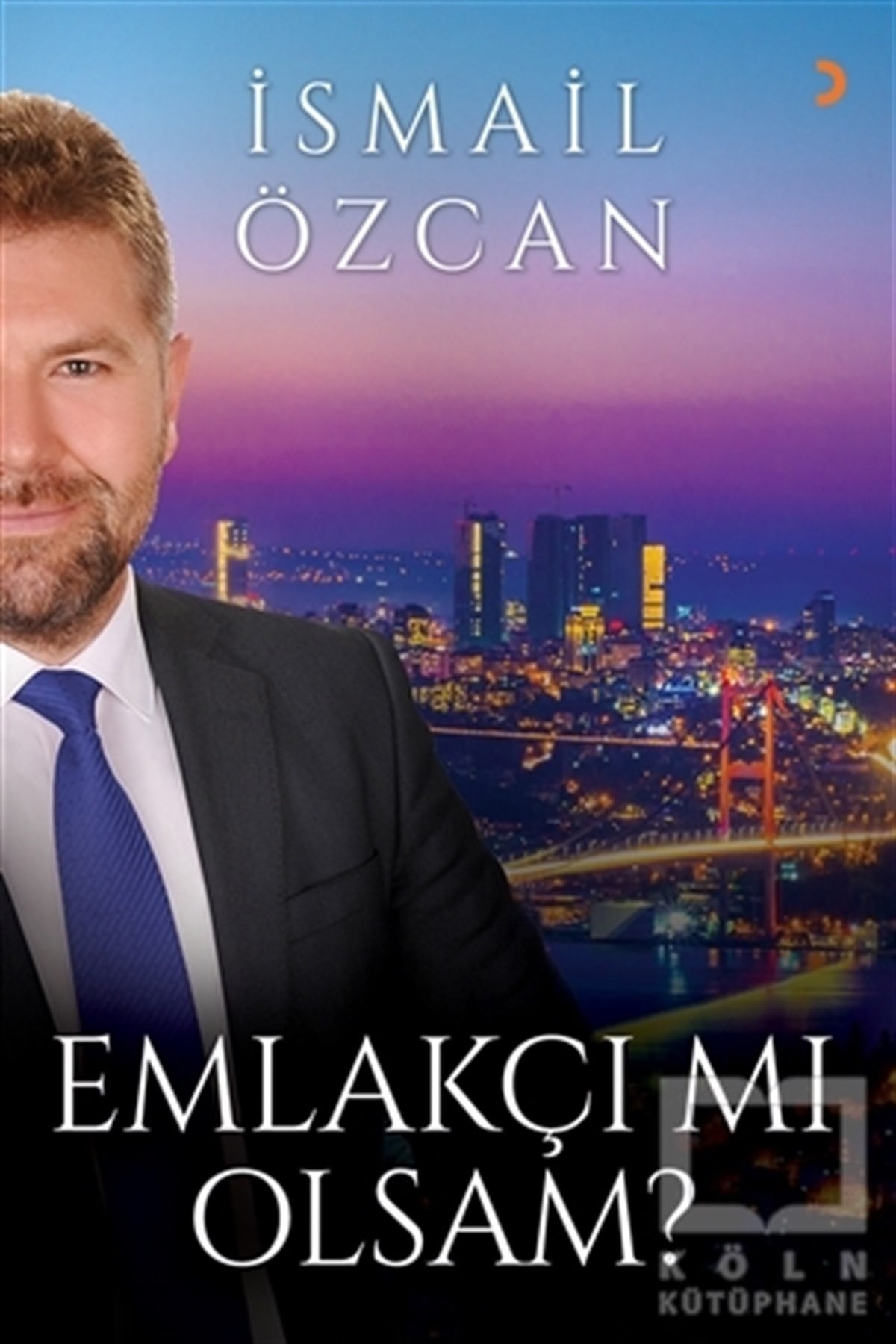 İsmail ÖzcanAraştırma-İnceleme-KuramEmlakçı mı Olsam?