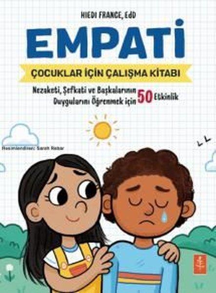 Hiedi FranceEgitim Etkinlik KitaplariEmpati - Çocuklar İçin Empati Çalışma Kitabı