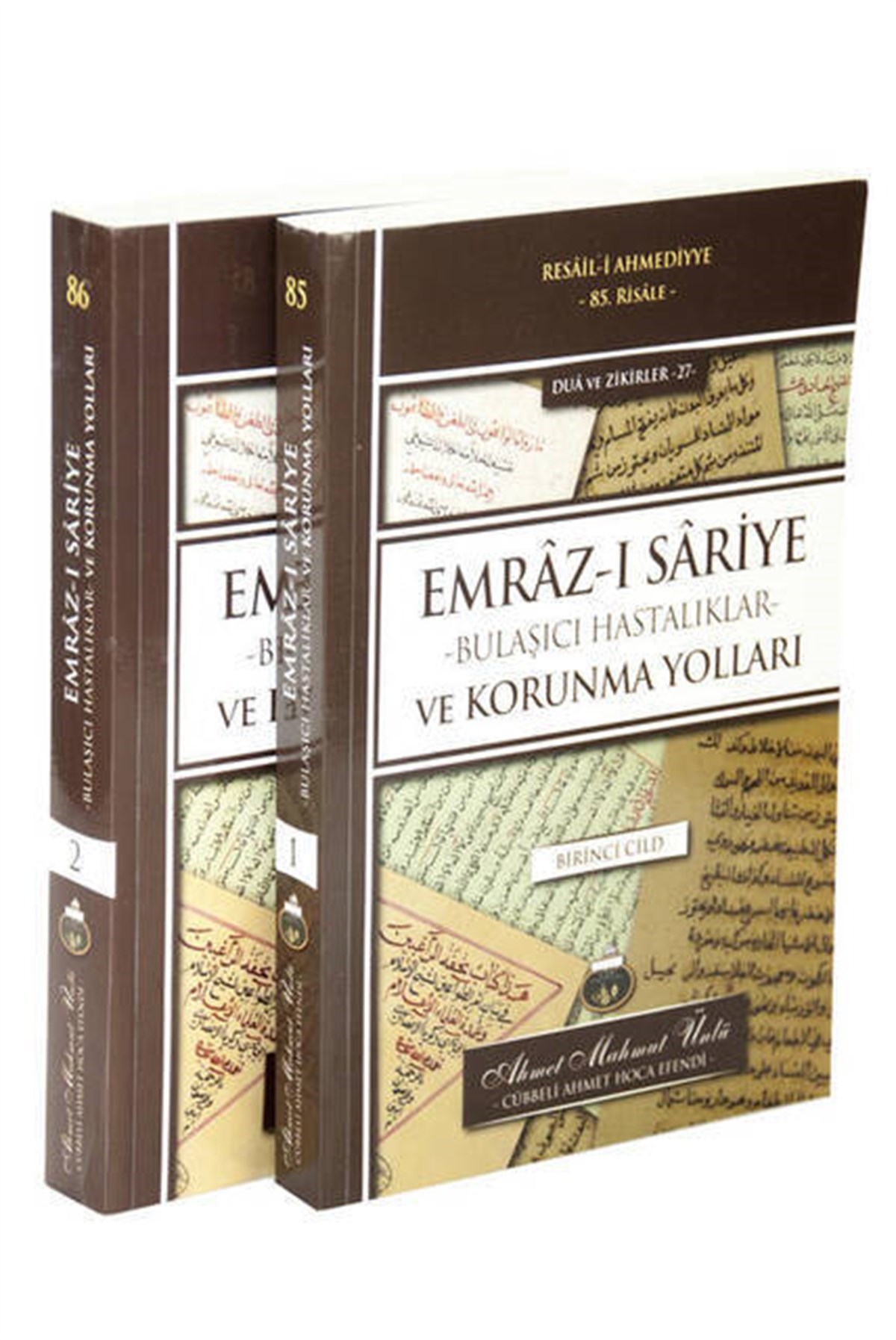 Emraz-ı Sariye - Bulaşıcı Hastalıklar ve Korunma Yolları - 1 ve 2 Cild