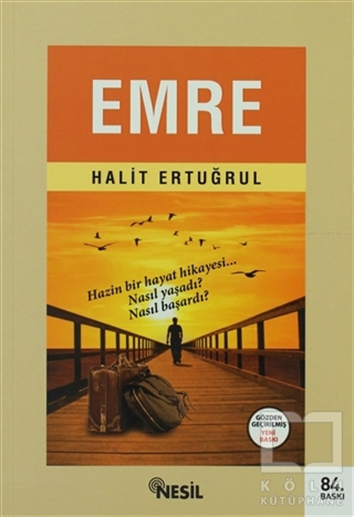 Halit ErtuğrulAnı - Mektup - GünlükEmre