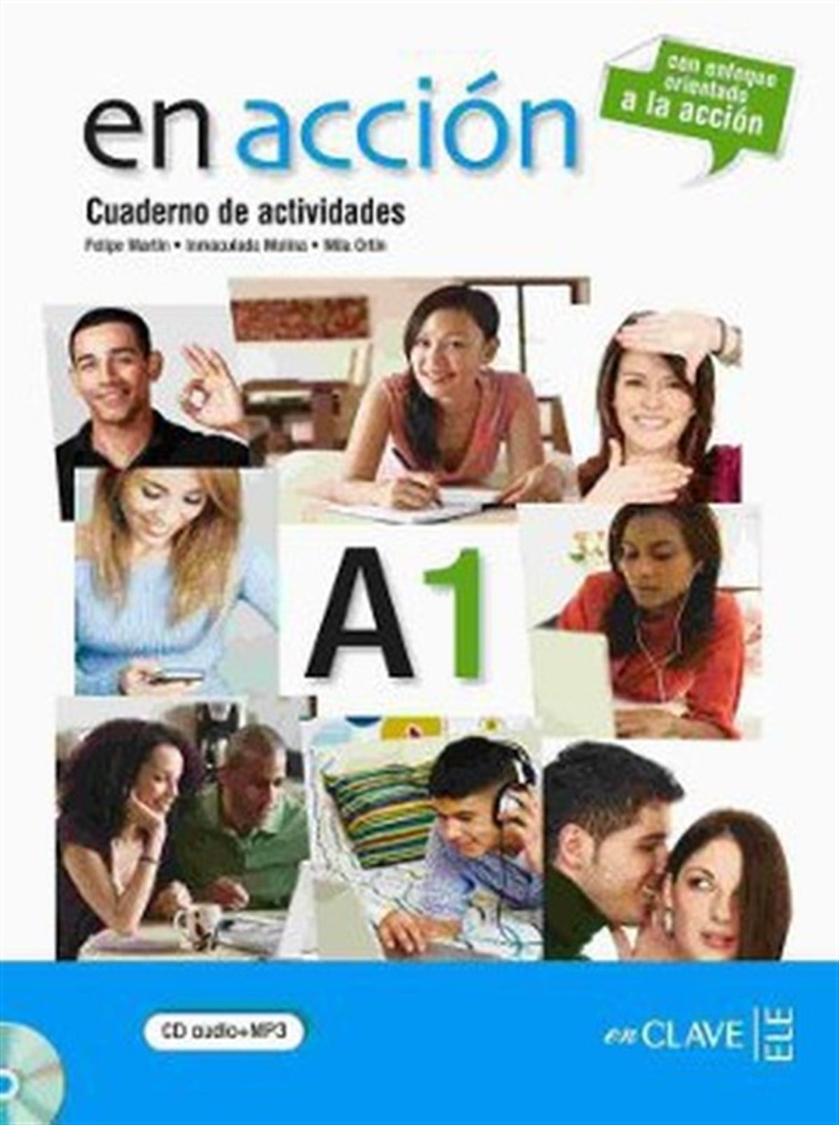 Mila OrtinExam BooksEn Accion A1 Cuaderno de Actividades (Etkinlik Kitabı + CD) İspanyolca Temel Seviye