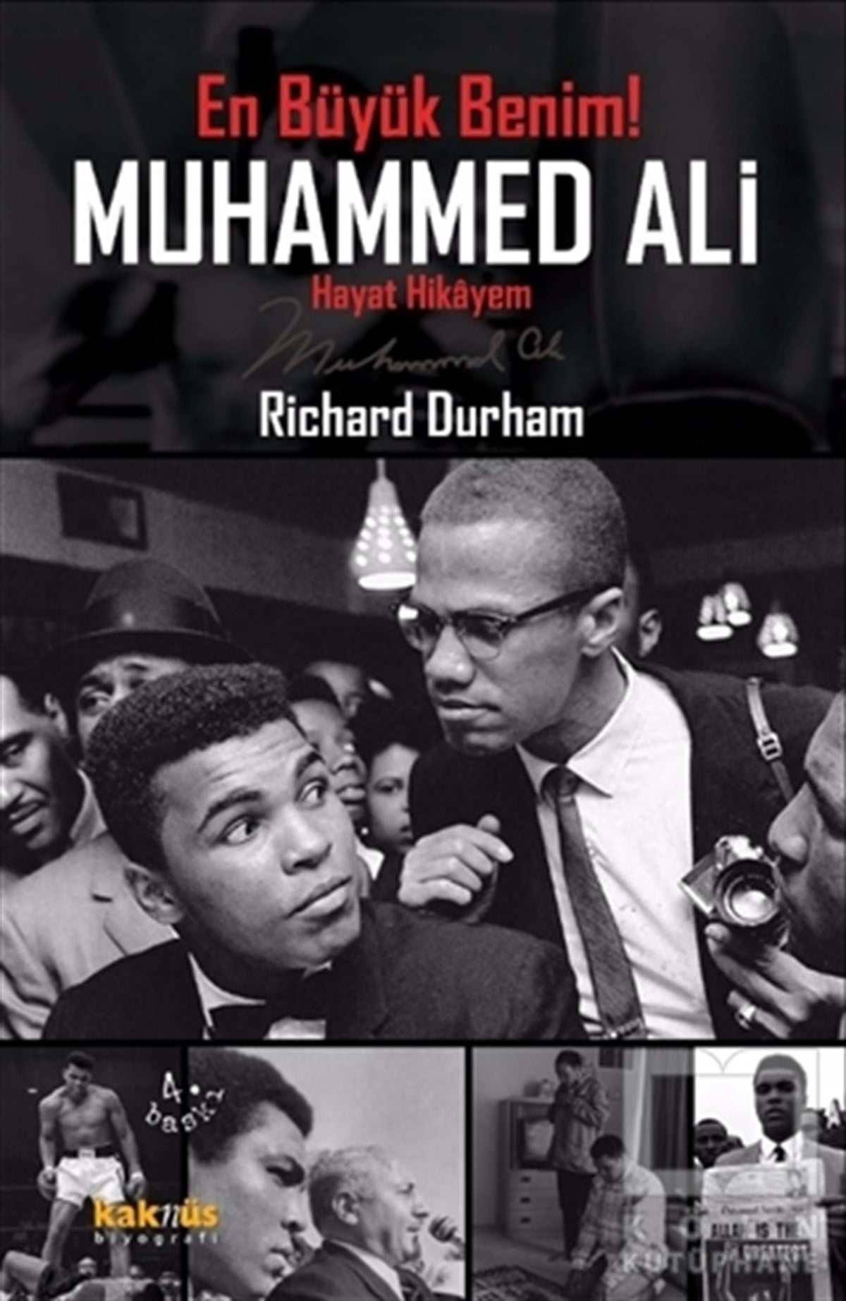 Richard DurhamBiyografi-OtobiyogafiEn Büyük Benim! Muhammed Ali