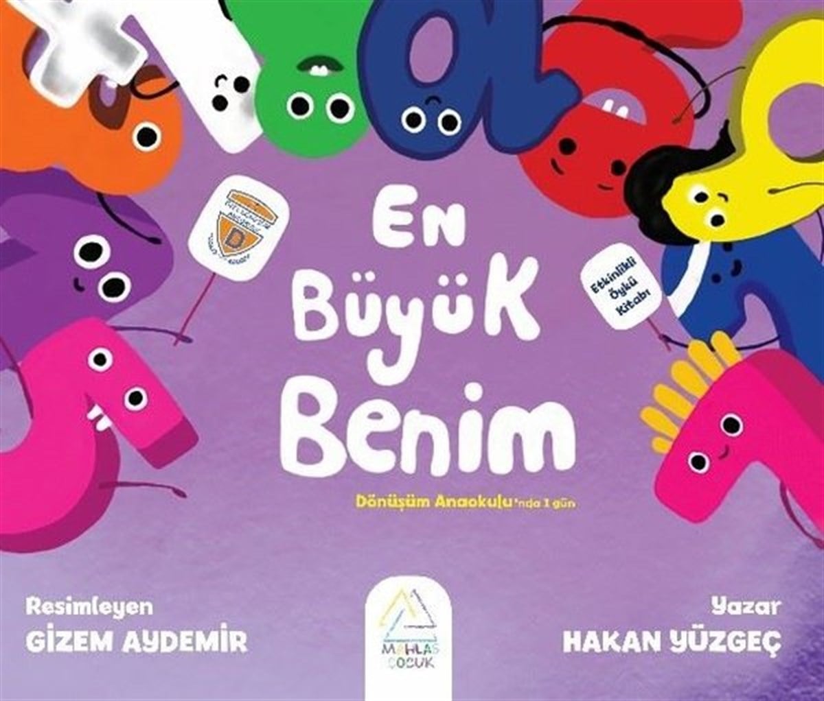 Hakan YüzgeçEgitim Etkinlik KitaplariEn Büyük Benim