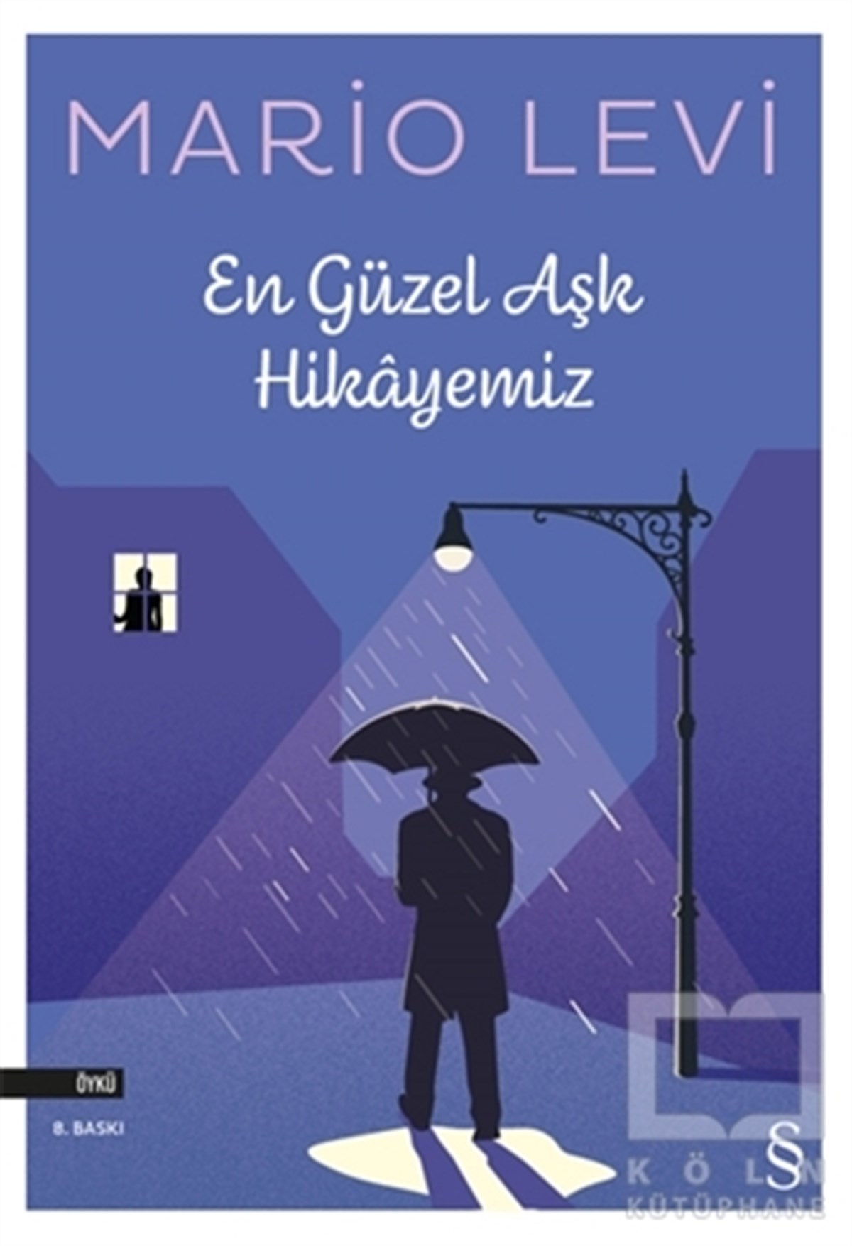 Mario LeviHikaye (Öykü) KitaplarıEn Güzel Aşk Hikayemiz