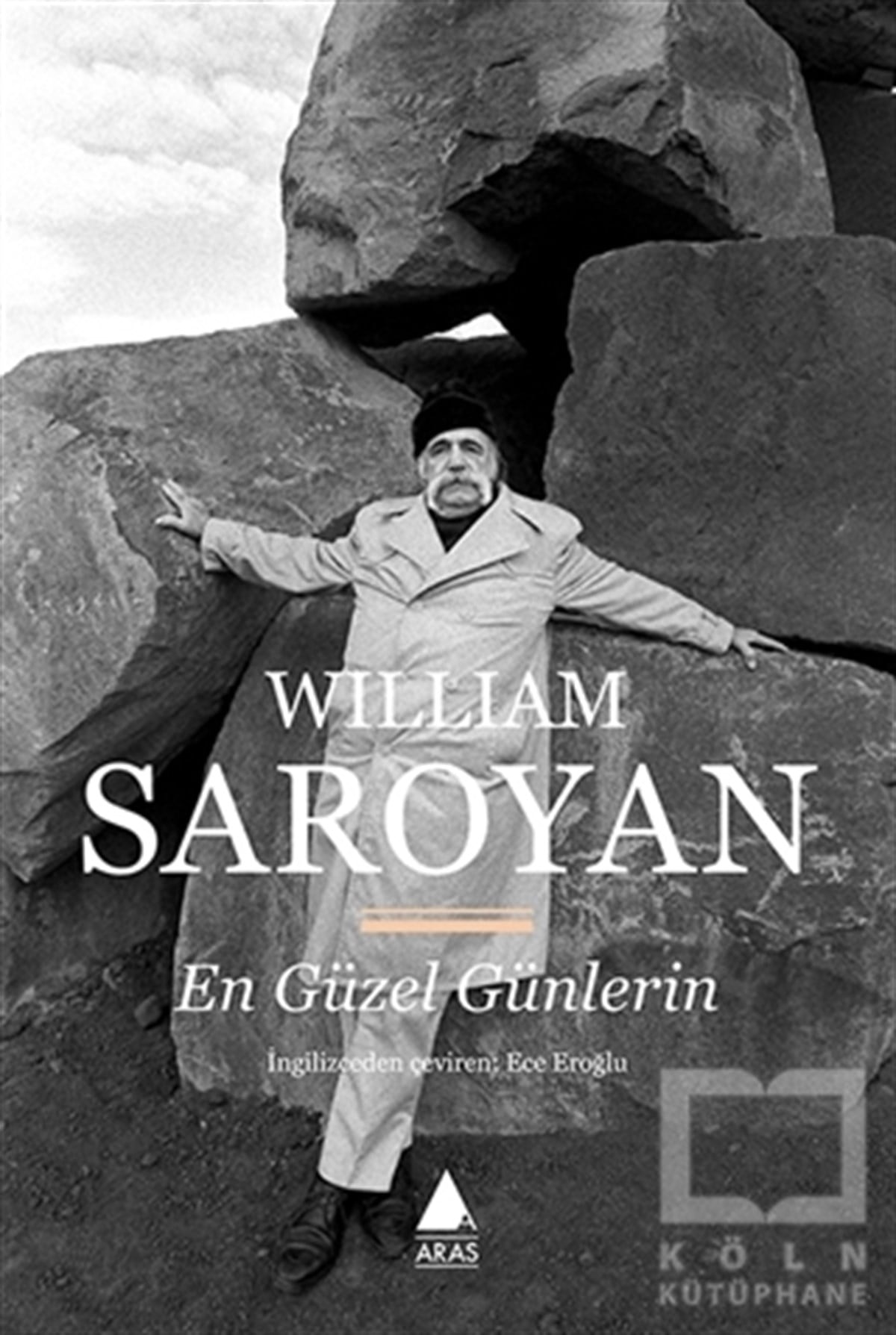 William SaroyanOyunEn Güzel Günlerin