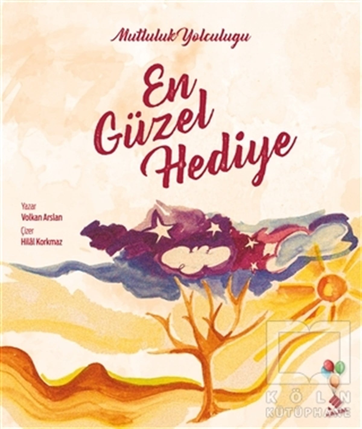 Volkan ArslanRoman-ÖyküEn Güzel Hediye