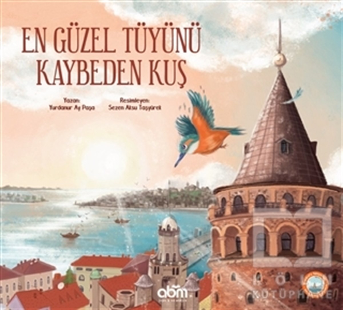 Yurdanur Ay PaşaÇocuk RomanlarıEn Güzel Tüyünü Kaybeden Kuş