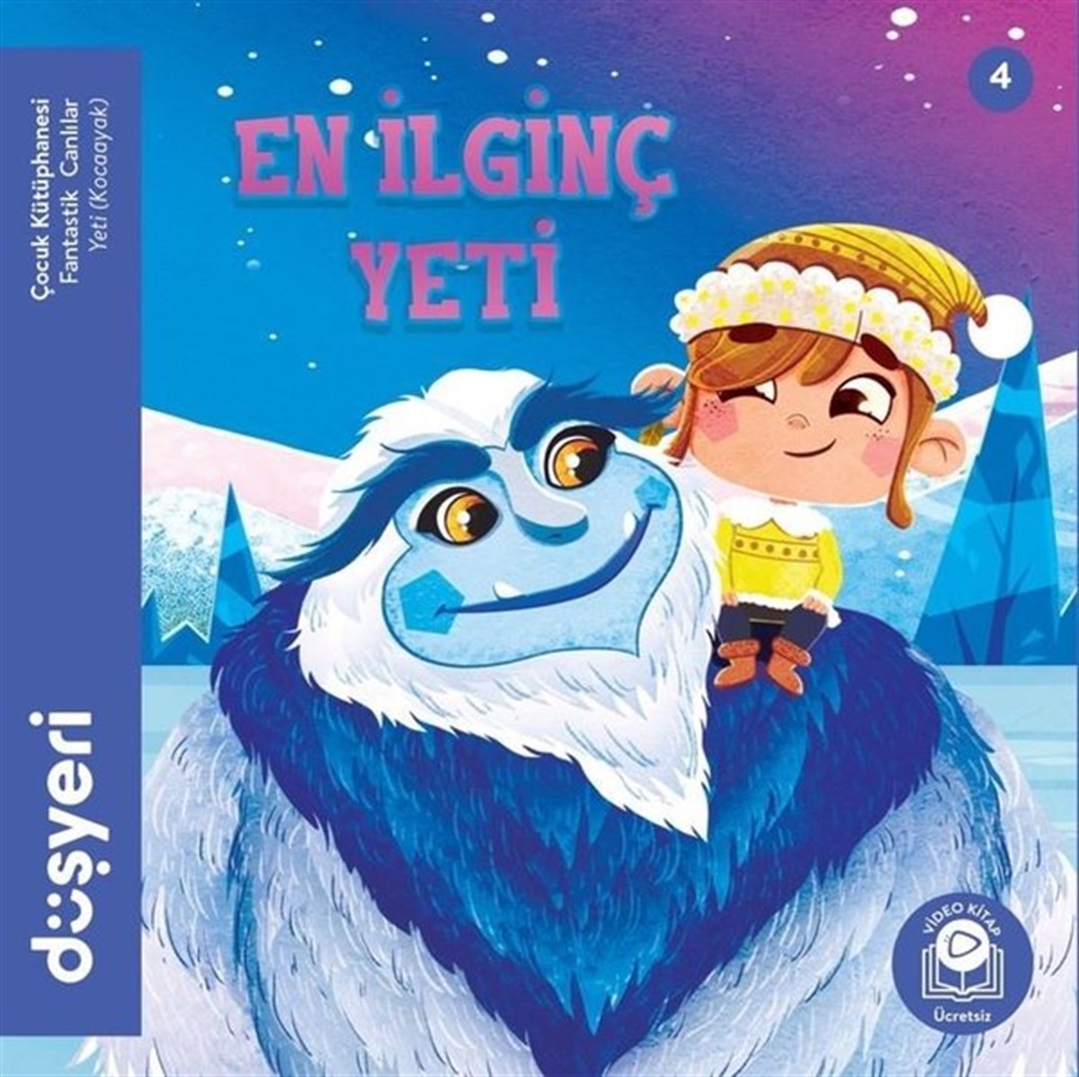 Aytuna DiricanOkul Öncesi Masal KitaplarıEn İlginç Yeti