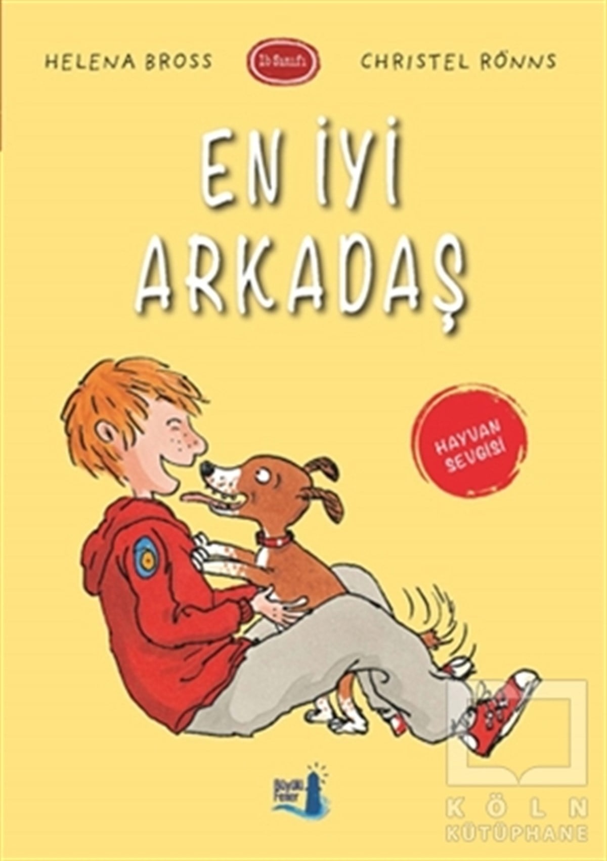 Helena BrossRomanEn İyi Arkadaş