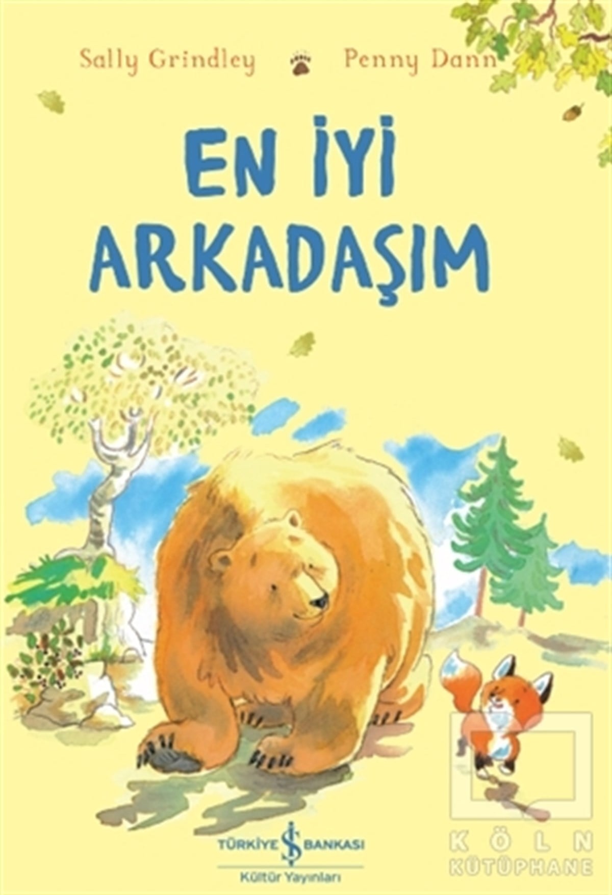 Sally GrindleyOkul Öncesi Çocuk KitaplarıEn İyi Arkadaşım