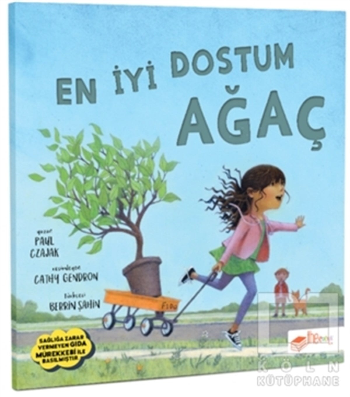 Paul CzajakÇocuk Hikaye KitaplarıEn İyi Dostum Ağaç