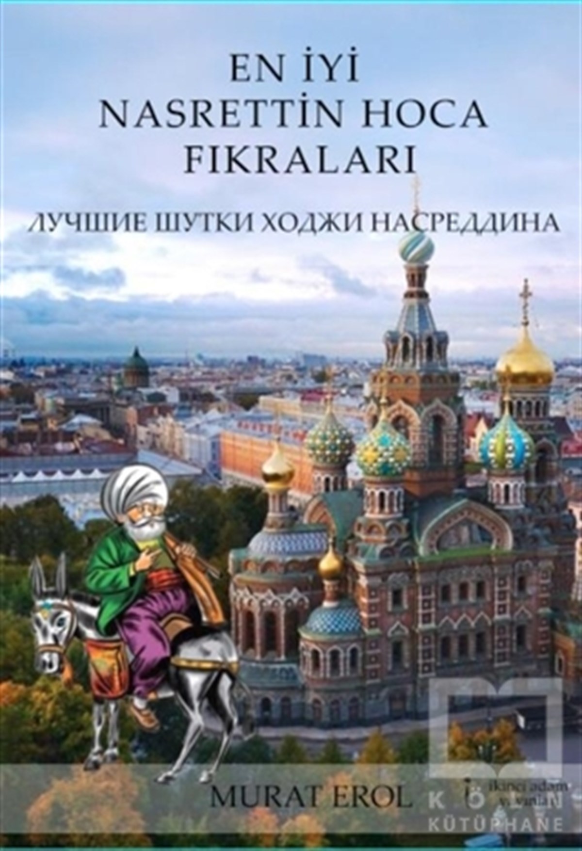 Murat ErolMizahEn İyi Nasrettin Hoca Fıkraları