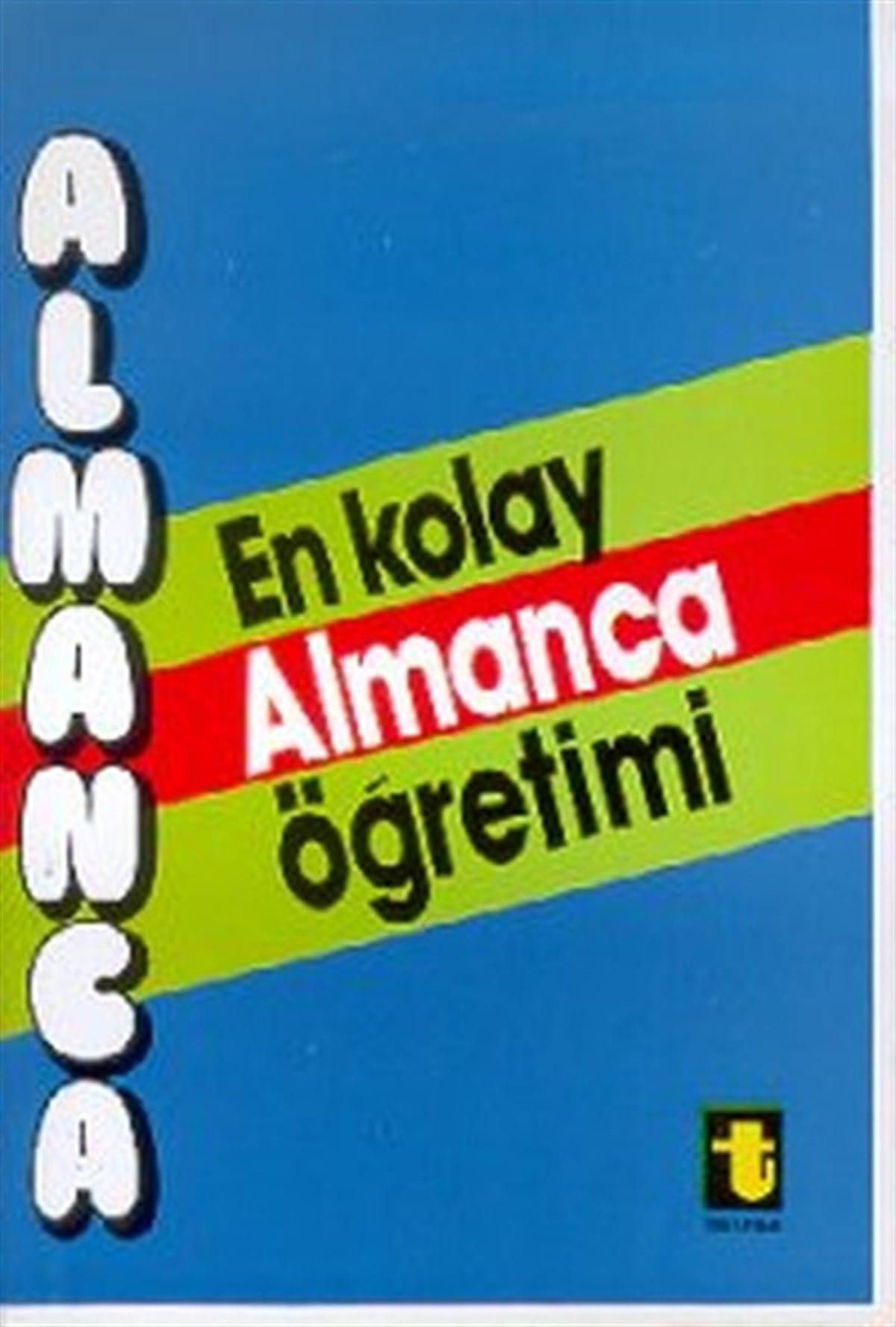 Mine TokerTürkçe Dil Bilim KitaplarıEn Kolay Almanca Öğretimi