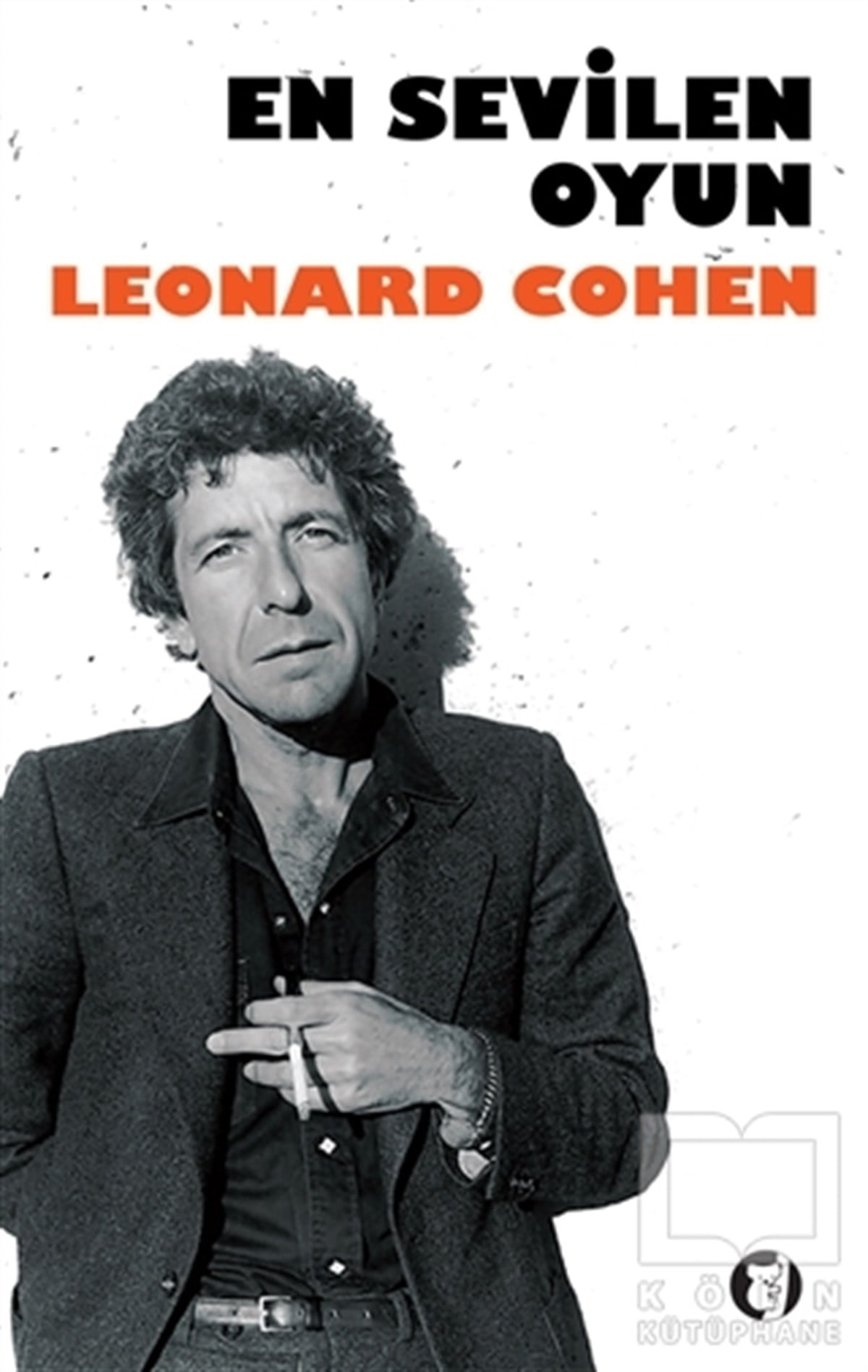 Leonard CohenRomanEn Sevilen Oyun