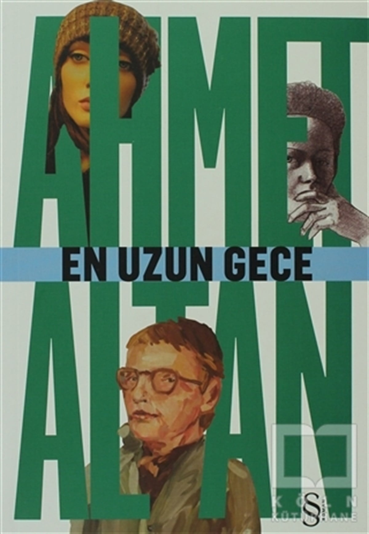 Ahmet AltanRomanEn Uzun Gece