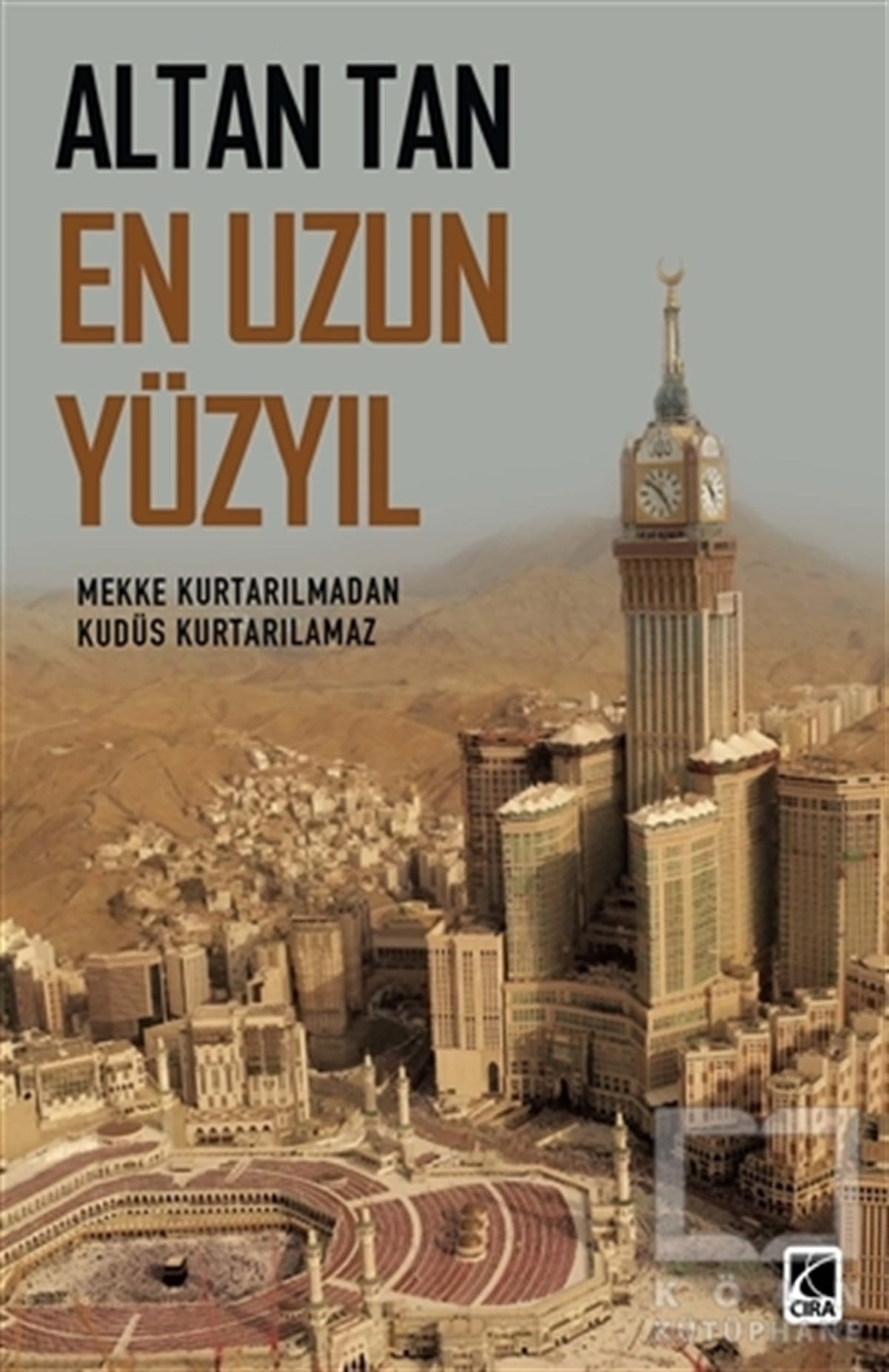 Altan TanAraştırma - İncelemeEn Uzun Yüzyıl