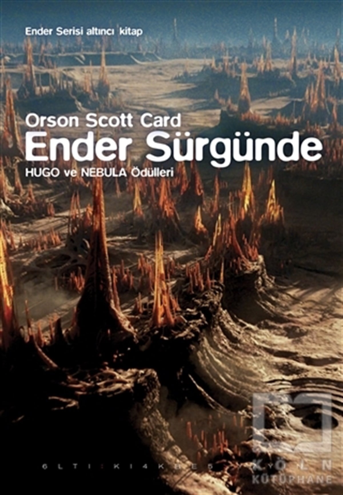 Orson Scott CardBilimkurguEnder Sürgünde