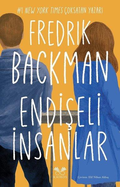 Fredrik BackmanDünya RomanEndişeli İnsanlar
