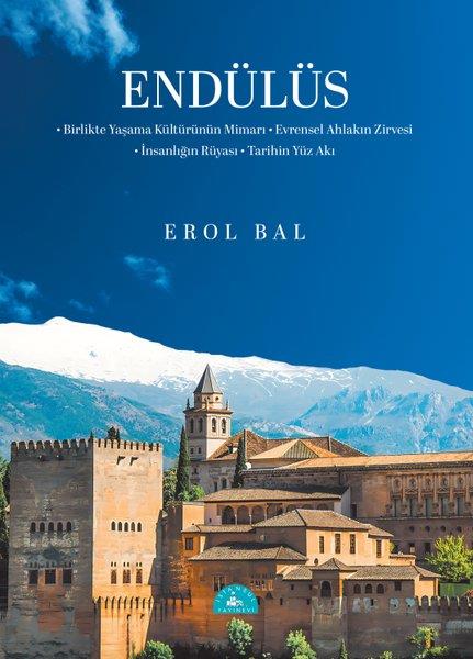 Erol BalkanDünya TarihiEndülüs