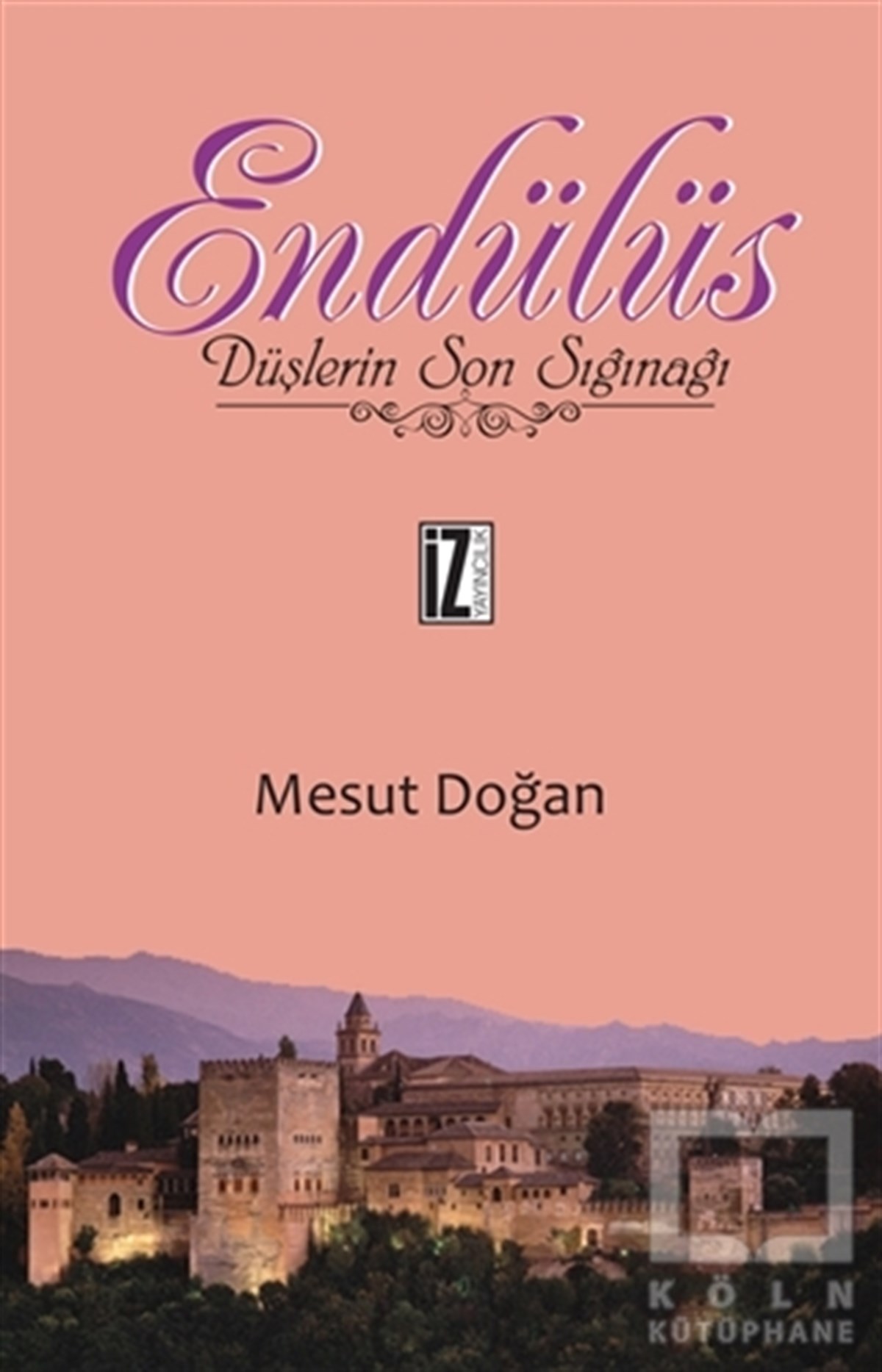 Mesut DoğanDiğerEndülüs