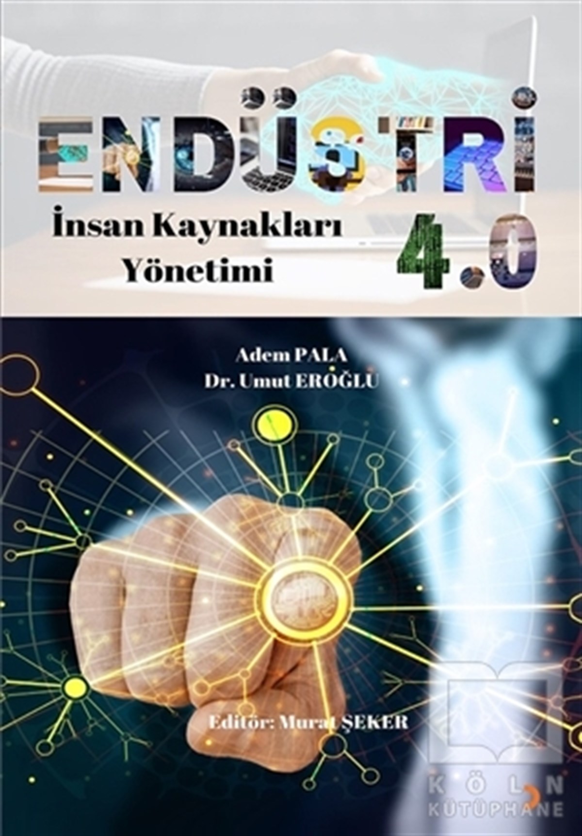 Umut Eroğluİnsan Kaynakları KitaplarıEndüstri 4.0
