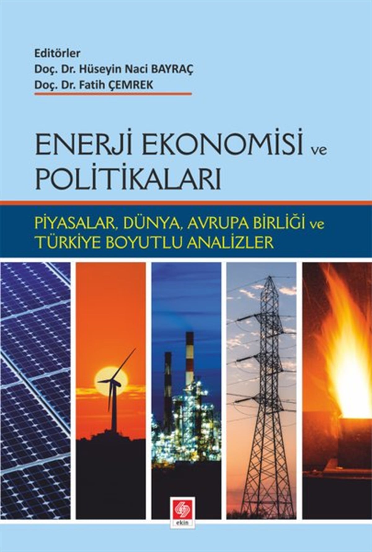 Fatih ÇemrekEkonomi KitaplarıEnerji Ekonomisi ve Politikaları