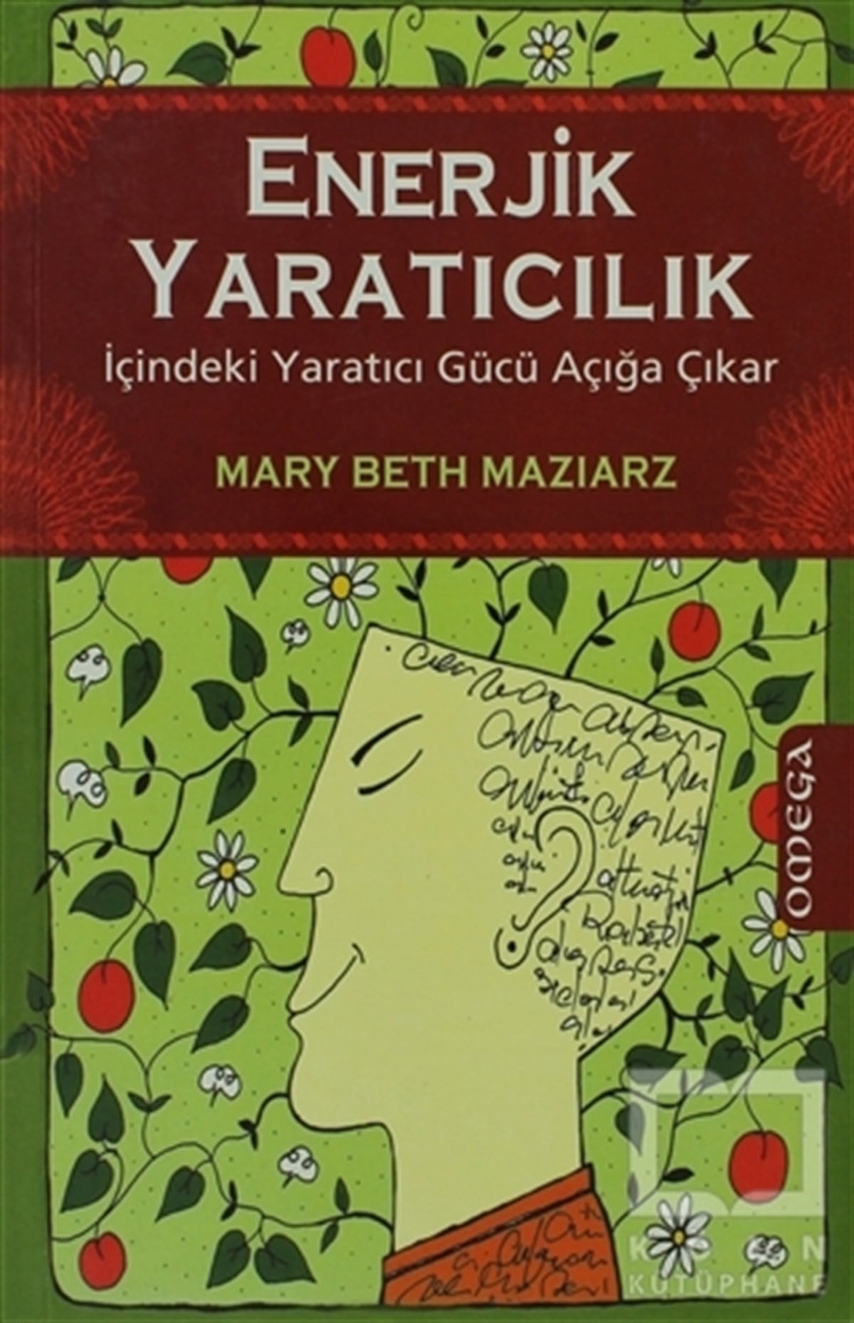 Mary Beth MaziarzKişisel GelişimEnerjik Yaratıcılık