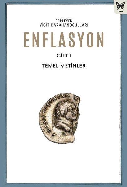 KolektifEkonomi KitaplarıEnflasyon Cilt 1 - Temel Metinler