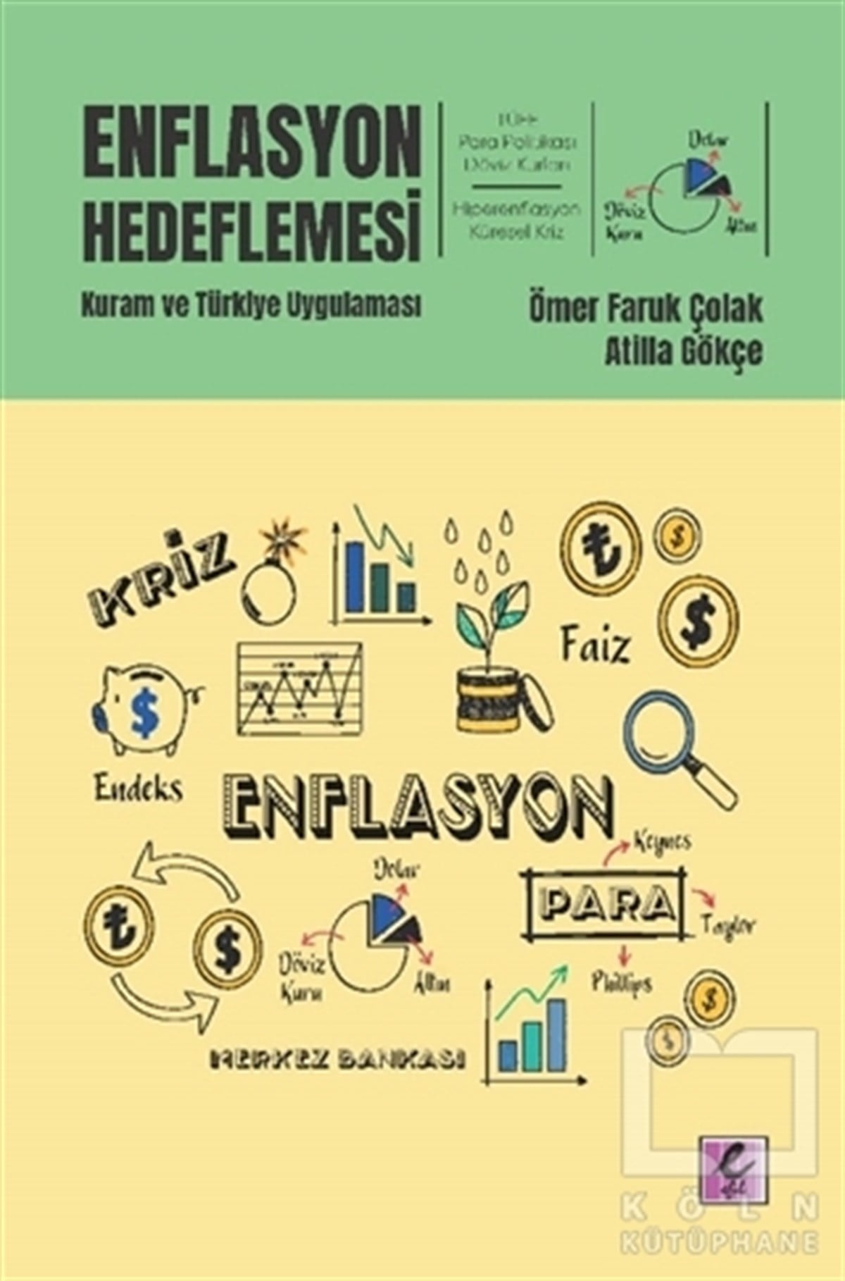Ömer Faruk ÇolakDiğerEnflasyon Hedeflemesi