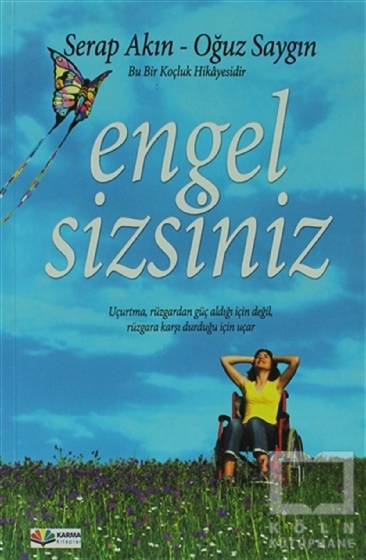 Oğuz SaygınKişisel GelişimEngel Sizsiniz