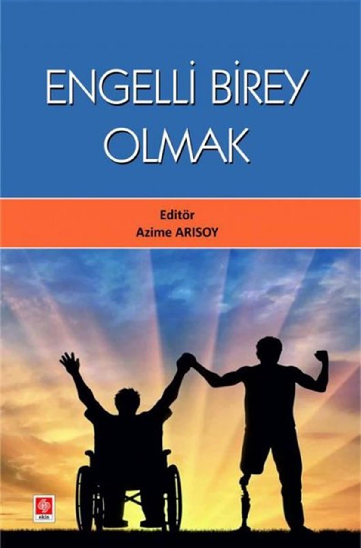 KolektifSosyoloji KitaplarıEngelli Birey Olmak