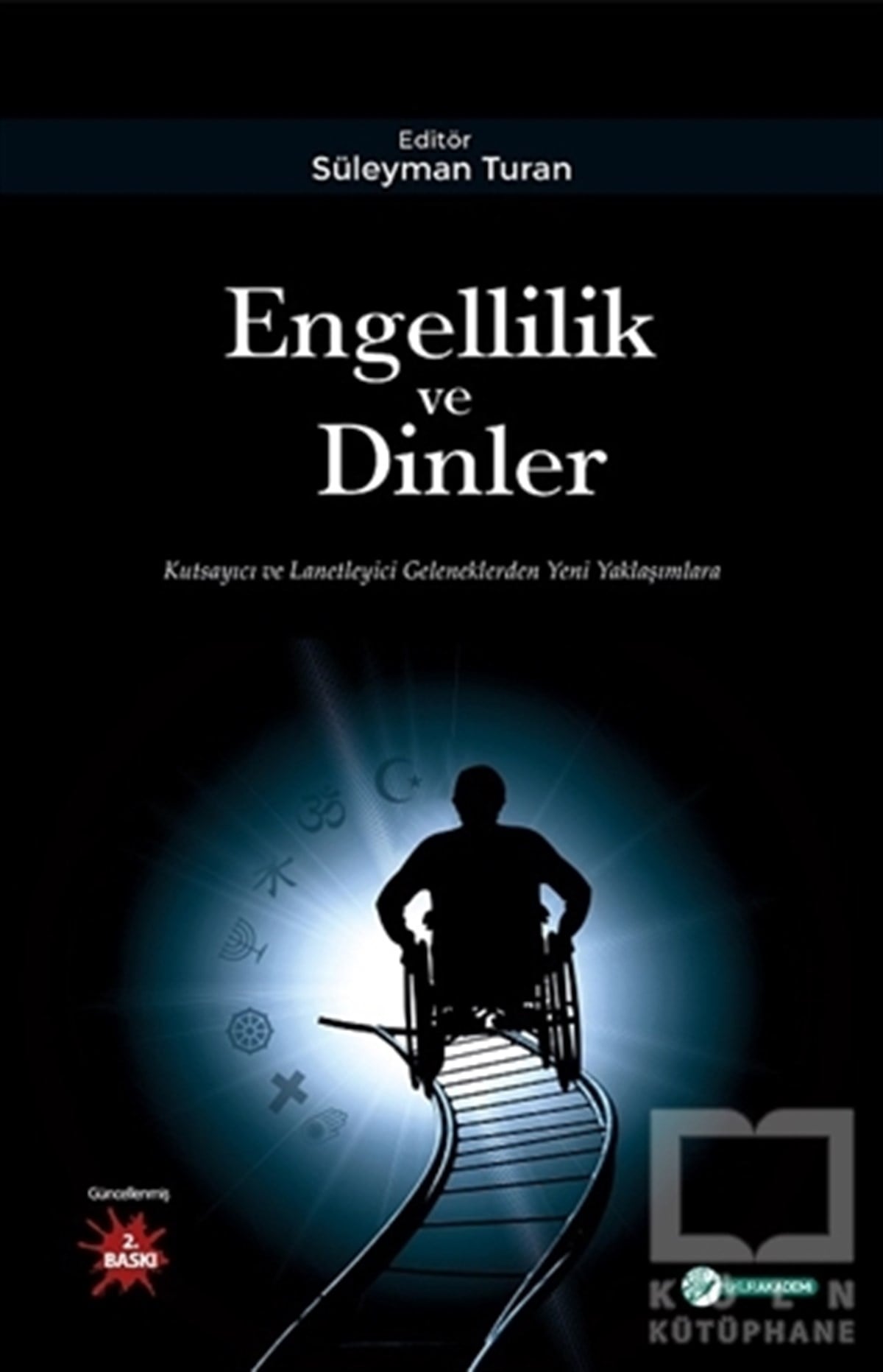 Süleyman TuranDiğerEngellilik ve Dinler