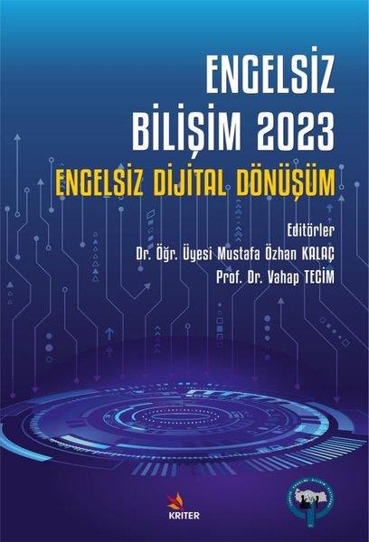 KolektifDonanimEngelsiz Bilişim 2023: Engelsiz Dijital Dönüşüm