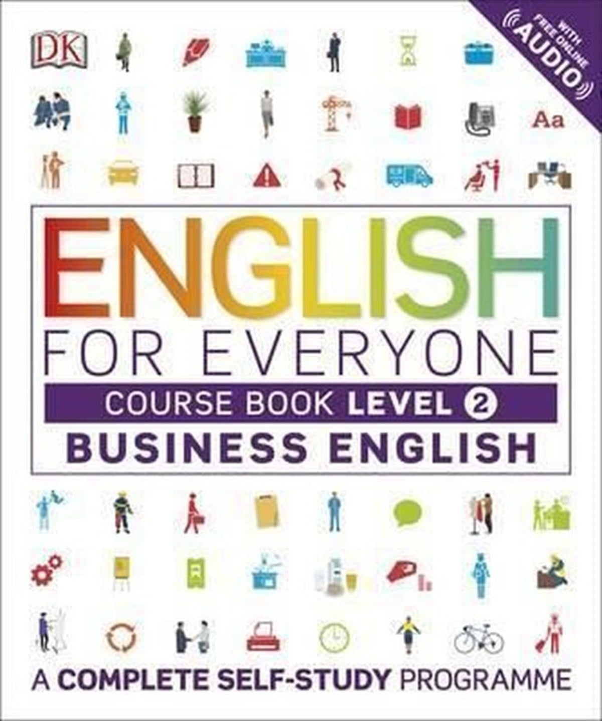 KolektifOther (Reference)English for Everyone Business English Level 2 Course Book