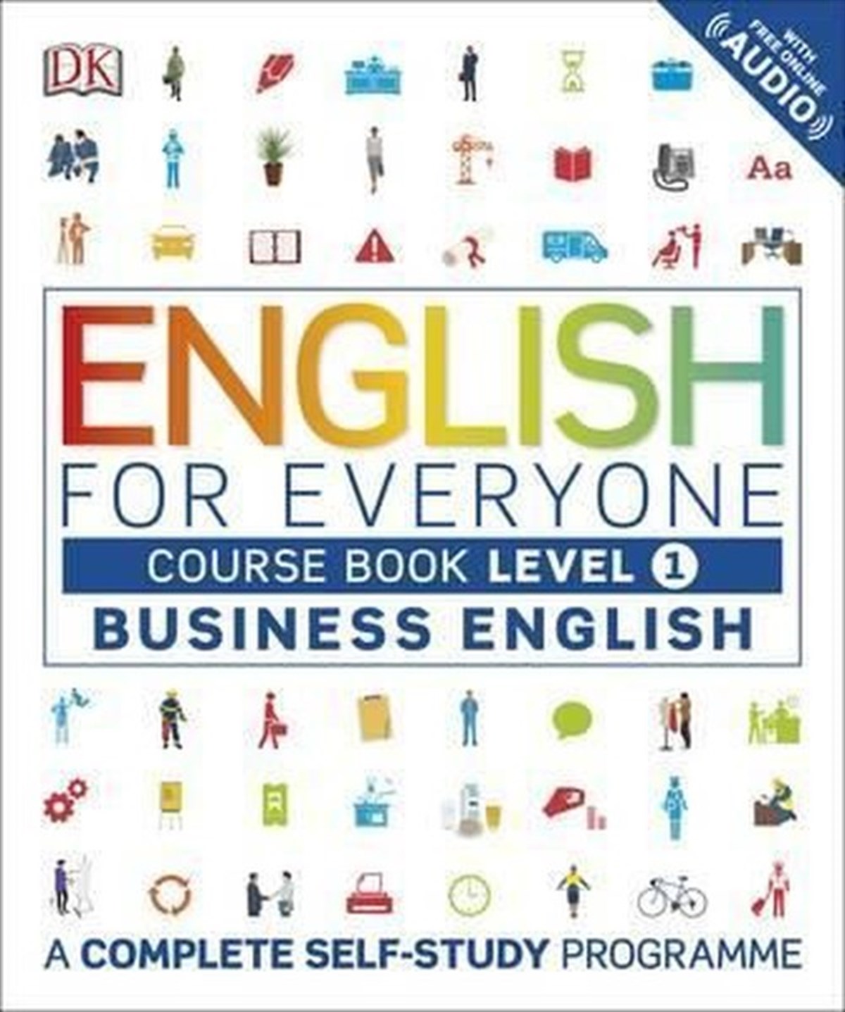 KolektifOther (Reference)English for Everyone Business English Level 1 Course Book
