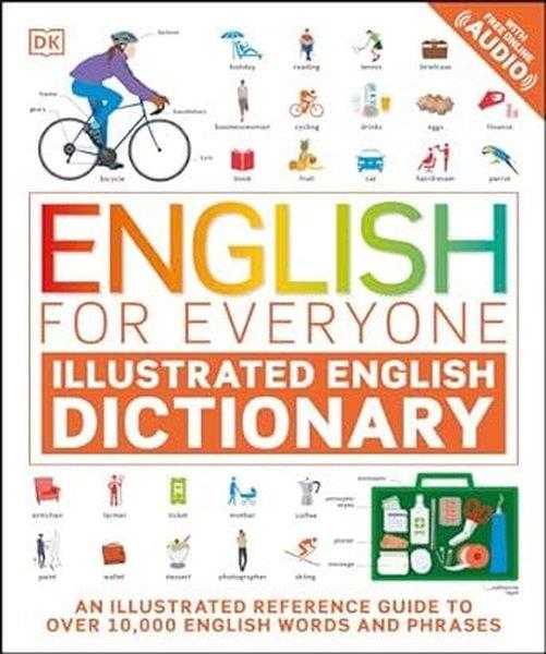 KolektifOther (Reference)English for Everyone Illustrated English Dictionary with Free Online Audio (DK English for Everyone)