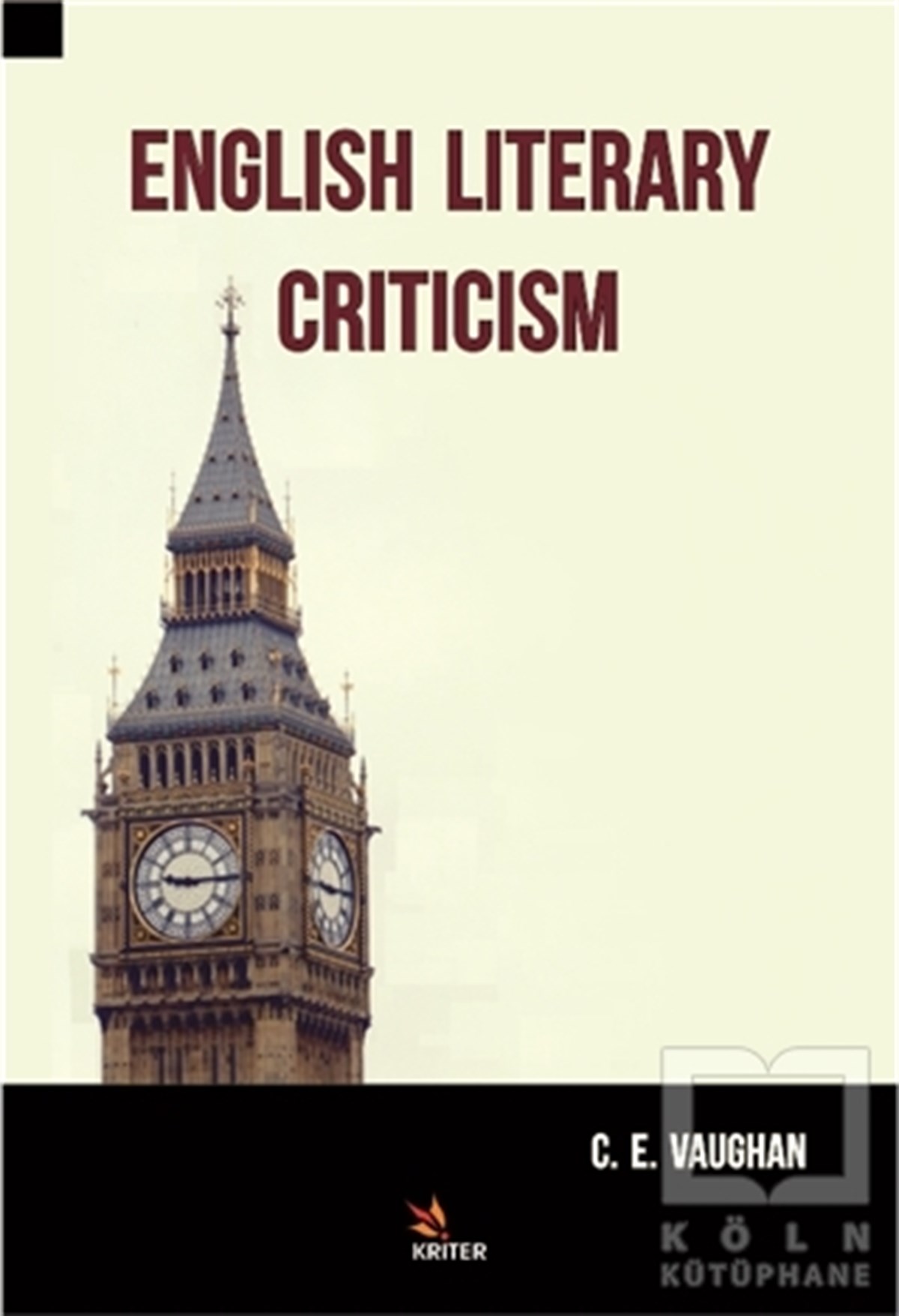 C. E. VaughanYabancı Dilde KitaplarEnglish Literary Criticism