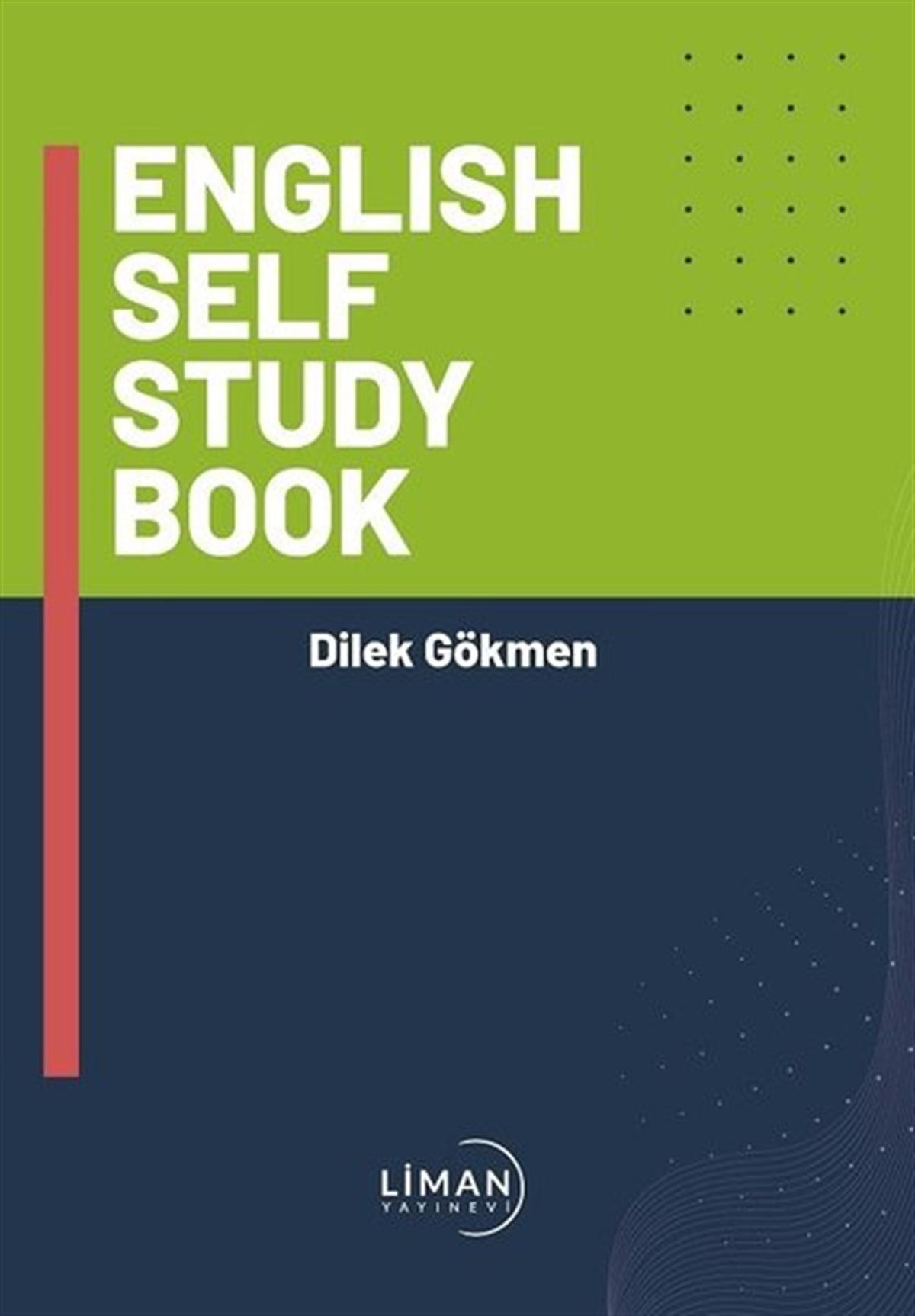 Dilek GökmenYDSEnglish Self Study Book